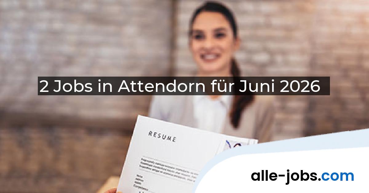 2 Jobs in Attendorn für Juni 2026 | alle-jobs.com