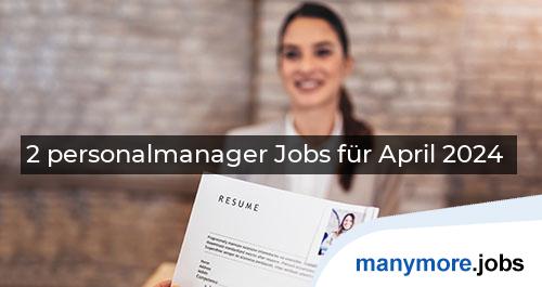 2 personalmanager Jobs für April 2024 | manymore.jobs