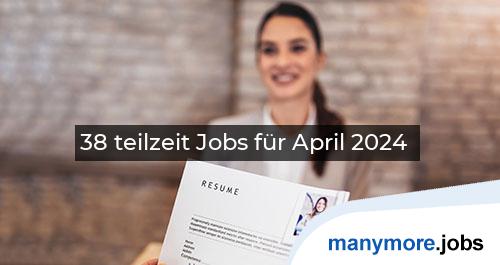 38 teilzeit Jobs für April 2024 | manymore.jobs