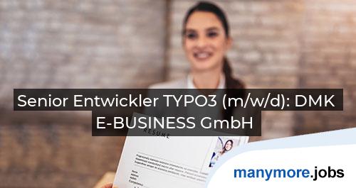 Senior Entwickler TYPO3 (m/w/d): DMK E-BUSINESS GmbH | manymore.jobs
